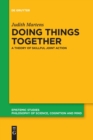 Image for Doing Things Together : A Theory of Skillful Joint Action
