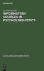 Image for Information sources in psycholinguistics