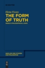 Image for The Form of Truth : Hegel&#39;s Philosophical Logic