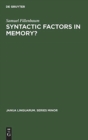 Image for Syntactic factors in memory?