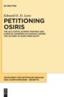 Image for Petitioning Osiris  : the Old Coptic Schmidt Papyrus and Curse of Artemisia in context among the letters to Gods from Egypt