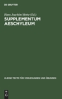 Image for Supplementum Aeschyleum
