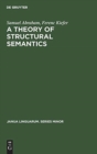 Image for A theory of structural semantics