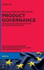 Image for Product Governance : zwischen Produktkomplexitat und Haftung des Konzepteurs