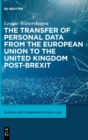 Image for The Transfer of Personal Data from the European Union to the United Kingdom post-Brexit