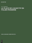 Image for La Place de l&#39;Adjectif En Italien Moderne