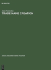 Image for Trade name creation : Processes and patterns