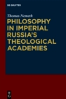 Image for Philosophy in Imperial Russia&#39;s Theological Academies