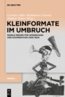 Image for Kleinformate im Umbruch: Mobile Medien fur Widerstand und Kooperation (1918-1933)