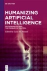 Image for Humanizing Artificial Intelligence: Psychoanalysis and the Problem of Control