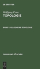 Image for Topologie, Band 1, Allgemeine Topologie