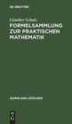 Image for Formelsammlung Zur Praktischen Mathematik