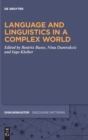 Image for Language and Linguistics in a Complex World