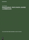 Image for Magoumaz. Pays Mafa (Nord Cameroun)