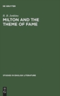 Image for Milton and the theme of fame