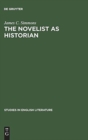 Image for The novelist as historian