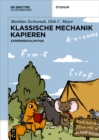 Image for Klassische Mechanik Kapieren: Experimentalphysik