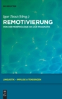 Image for Remotivierung : Von der Morphologie bis zur Pragmatik