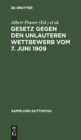 Image for Gesetz Gegen Den Unlauteren Wettbewerb Vom 7. Juni 1909