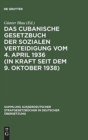 Image for Das cubanische Gesetzbuch der sozialen Verteidigung vom 4. April 1936 (in Kraft seit dem 9. Oktober 1938)