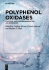 Image for Polyphenol Oxidases: Function, Wastewater Remediation, and Biosensors