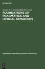 Image for Foundations of pragmatics and lexical semantics