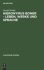 Image for Hieronymus Boner - Leben, Werke und Sprache