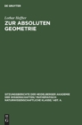Image for Zur Absoluten Geometrie : [Mitteilung 1]
