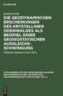 Image for Die Geodynamischen Erscheinungen Des Krystallinen Odenwaldes ALS Beispiel Einer Geoisostatischen Ausgleichsschwingung