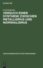 Image for Versuch Einer Synthese Zwischen Metallismus Und Nominalismus