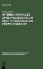 Image for Internationales Zivilprozessrecht Und Prozessuales Fremdenrecht