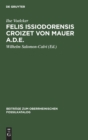 Image for Felis Issiodorensis Croizet Von Mauer A.D.E.