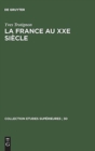Image for La France au XXe siecle