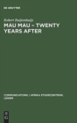 Image for Mau Mau - Twenty Years after : The Myth and the Survivors