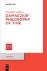 Image for Damascius&#39; Philosophy of Time