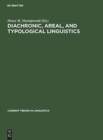 Image for Diachronic, areal, and typological Linguistics