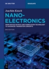 Image for Nanoelectronics : From Device Physics and Fabrication Technology to Advanced Transistor Concepts: From Device Physics and Fabrication Technology to Advanced Transistor Concepts