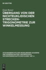 Image for Ubergang Von Der Nichteuklidischen Streckentrigonometrie Zur Winkelmessung