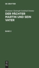 Image for Hermann Christoph Gottfried Demme: Der Pachter Martin Und Sein Vater. Band 2