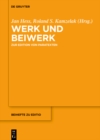 Image for Werk und Beiwerk: Zur Edition von Paratexten