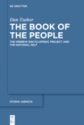 Image for Book of the People: The Hebrew Encyclopedic Project and the National Self