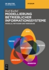 Image for Modellierung betrieblicher Informationssysteme: Modelle, Methoden und Werkzeuge