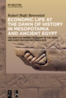 Image for Economic Life at the Dawn of History in Mesopotamia and Ancient Egypt: The Birth of Market Economy in the Third and Early Second Millennia BCE