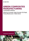Image for Green Composites Manufacturing: A Sustainable Approach