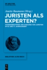 Image for Juristen als Experten?: Wissensbestande und Diskurse von Juristen im 16. und 17. Jahrhundert