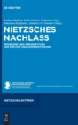 Image for Nietzsches Nachlass : Probleme und Perspektiven der Edition und Kommentierung