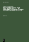 Image for Repertorium fur Kunstwissenschaft. Band 21