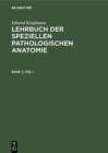Image for Eduard Kaufmann: Lehrbuch Der Speziellen Pathologischen Anatomie. Band 2
