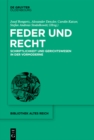 Image for Feder und Recht: Schriftlichkeit und Gerichtswesen in der Vormoderne