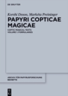 Image for Papyri Copticae Magicae: Coptic Magical Texts, Volume 1: Formularies